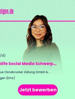 (Studentische) Aushilfe Social Media (m/w/d) Schwerpunkt Reels - Papenburg