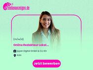 Online Redakteur Lokal (m/w/d) - Köln