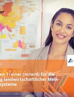 Technischen Trainer (m/w/d) für die Ausbildung landwirtschaftlicher Melk- und Kältesysteme - Glinde