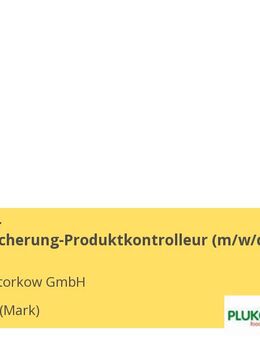 Mitarbeiter Qualitätssicherung-Produktkontrolleur (m/w/d) - Storkow (Mark)