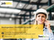 Bauingenieur / Architekt (m/w/d) - Hannover