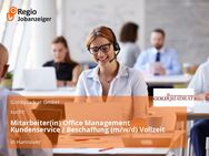 Mitarbeiter(in) Office Management Kundenservice / Beschaffung (m/w/d) Vollzeit - Hannover