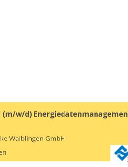 Mitarbeiter (m/w/d) Energiedatenmanagement - Waiblingen