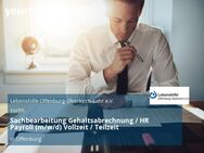 Sachbearbeitung Gehaltsabrechnung / HR Payroll (m/w/d) Vollzeit / Teilzeit - Offenburg