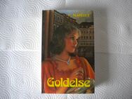 Goldelse,E.Marlitt,Kaiser Verlag,1975 - Linnich