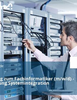 Ausbildung zum Fachinformatiker (m/w/d) - Fachrichtung Systemintegration - Stade (Hansestadt)