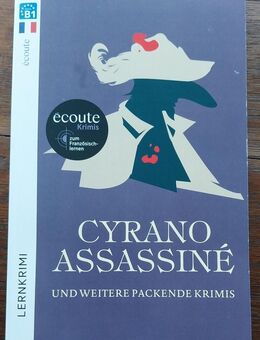 Cyrano Assassiné, französische Lernkrimis, B1 - Essen