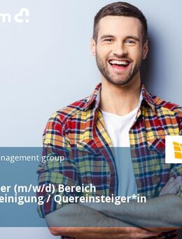 Objektleiter (m/w/d) Bereich Gebäudereinigung / Quereinsteiger*in - Freising
