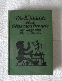 Die Geschichte vom hölzernen Bengele,Anton Grumann,Herder Verlag,1927 - Linnich