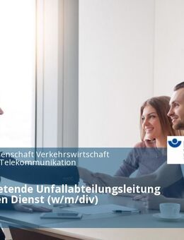 Stellvertretende Unfallabteilungsleitung im höheren Dienst (w/m/div) - Dresden