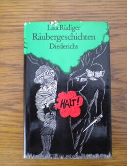 Räubergeschichten aus zwei Jahrtausenden,Lisa Rüdiger,Diederichs Verlag,1970 - Linnich