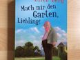 Buch Mach mir den Garten, Liebling, UNGELESEN in 42327