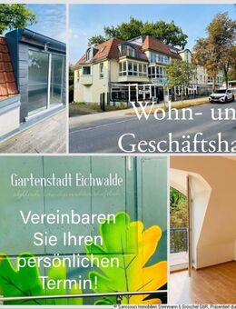Wohn- und Geschäftshaus in bester Lage von Eichwalde! - Eichwalde