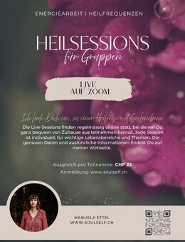 Heilsessions für Gruppen - Live über Zoom - Konstanz