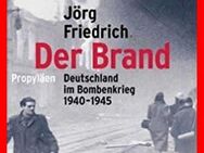 JÖRG FRIEDRICH - DER BRAND - Köln