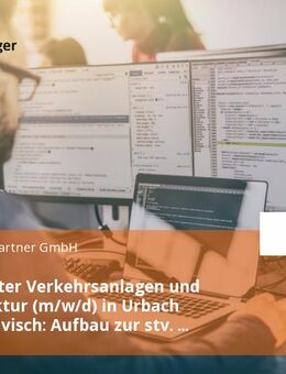 Projektleiter Verkehrsanlagen und Infrastruktur (m/w/d) in Urbach (Perspektivisch: Aufbau zur stv. Niederlassungsleitung) - Urbach (Baden-Württemberg)