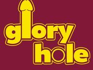 Jungschwanz gesucht für Gloryhole! - Hamburg