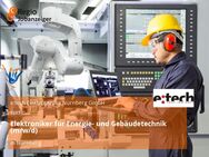 Elektroniker für Energie- und Gebäudetechnik (m/w/d) - Nürnberg