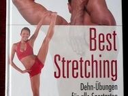 Best Stretching Übungsbuch - Dehnübungen für alle Sportarten - Niederfischbach