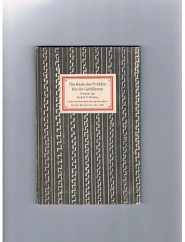 Die Rede des Perikles für die Gefallenen-Insel Bücherei Nr. 368,Rudolf G.Binding,Insel Verlag,1954 - Linnich