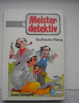 Meisterdetektiv 2-Teuflische Pläne,Janusz Domagalik,Weichert Verlag,1986 - Linnich