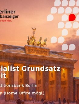 Spezialist:in Grundsatz Kredit (w/m/d) - Berlin
