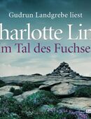 Im Tal des Fuchses von Link Charlotte Hörbuch in 73565