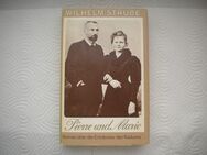 Pierre und Marie,Wilhelm Strube,Buchclub65,1978 - Linnich