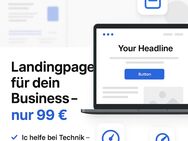 Landingpage für dein Business modern, mobil & für 99€ - Stuttgart