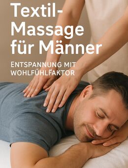 Textil Massage für Männer NEU - Fürth (Hessen)