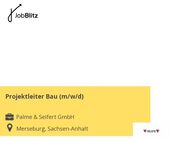 Projektleiter Bau (m/w/d) - Merseburg