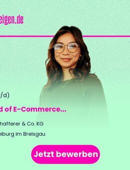 Head of E-Commerce (m/w/d) - Freiburg (Breisgau)