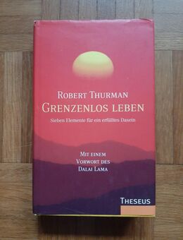 Grenzenlos leben • Richard Thurman 2005 - Gröbenzell