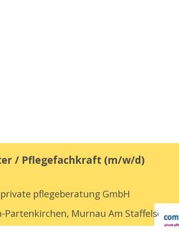 Pflegeberater / Pflegefachkraft (m/w/d) - Murnau (Staffelsee)