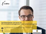 Sachbearbeiter (m/w/d) für Kfz-Schadenmanagement und Versicherungswesen - Hannover