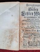 Betrachtungen über die Sieben Letzten Worte des gecreuzigten Jesu - sehr alt und selten!! in 57572