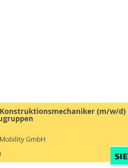 Schlosser / Konstruktionsmechaniker (w/m/d) Schweißbaugruppen - München