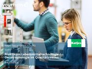 Praktikum Lebensmitteltechnologie / Oecotrophologie im Qualitätswesen - Emmerich (Rhein)