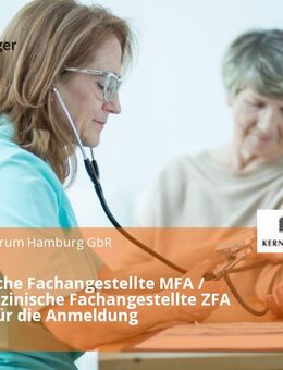 Medizinische Fachangestellte MFA / Zahnmedizinische Fachangestellte ZFA (m/w/d) für die Anmeldung - Hamburg