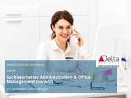 Sachbearbeiter Administration & Office Management (m/w/d) - Leinfelden-Echterdingen