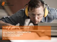 Mitarbeiterin / Mitarbeiter für die Städtische Galerie Neunkirchen/KKM Keramikmuseum (m/w/d) - Neunkirchen (Saarland)