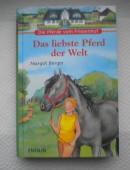 Das liebste Pferd der Welt,Margot Berger,Ensslin Verlag,2007 - Linnich
