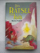 Das Rätsel von Isis,Monica Hughes,Schneider Verlag,1985 in 52441