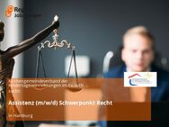 Assistenz (m/w/d) Schwerpunkt Recht - Hamburg