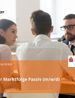 Teamleiter Marktfolge Passiv (m/w/d) - Gera