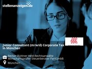 Junior Consultant (m/w/d) Corporate Tax in München - München
