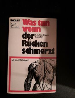 Was tun, wenn der Rücken schmerzt. W. Friedmann, Lawrence und Lawrence Galton: - Essen