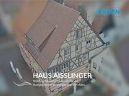 HAUS AISSLINGER - Wohn- und Geschäftshaus als Teil der Stadtgeschichte in zentraler Lage von Aalen - Aalen