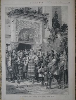 Grafik : Eine Bauernhochzeit bei Branja in Alt - Serbien ., Nach einer Skizze von B. Titelbach. , Blatt von 1884 , Blatt 38cm x 27cm , M33 - Görlitz
