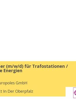 Elektroplaner (m/w/d) für Trafostationen / Erneuerbare Energien - Neumarkt (Oberpfalz)